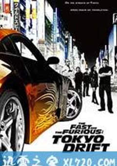 速度与激情3：东京漂移 The Fast and the Furious: Tokyo Drift (2006) [迅雷BT磁力免费下载]