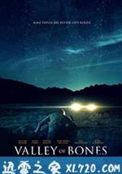 骨之谷 Valley Of Bones (2017) [迅雷BT磁力免费下载]