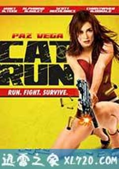 性感女特工 Cat Run (2011) [迅雷BT磁力免费下载]