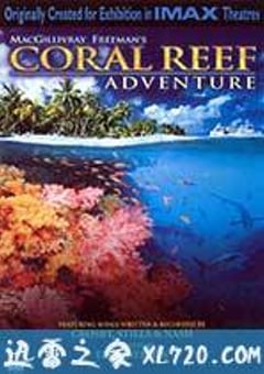 珊瑚礁 Coral Reef Adventure (2003) [迅雷BT磁力免费下载]