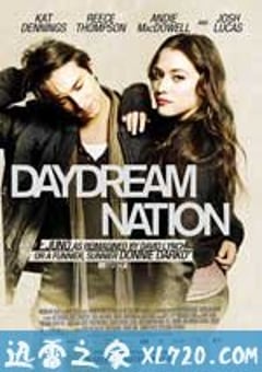 白日梦国度 Daydream Nation (2010) [迅雷BT磁力免费下载]