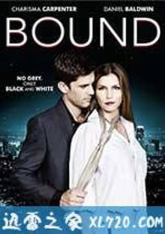 捆绑我爱着我 Bound (2015) [迅雷BT磁力免费下载]