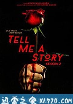 黑色童话 第二季 Tell Me a Story Season 2 (2019) [迅雷BT磁力免费下载]
