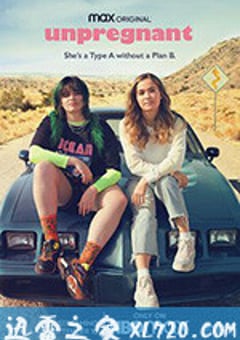 未怀孕 Unpregnant (2020) [迅雷BT磁力免费下载]