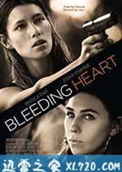 流血的心 Bleeding Heart (2015) [迅雷BT磁力免费下载]