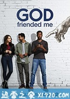 上帝加我好友 God Friended Me (2018) [迅雷BT磁力免费下载]