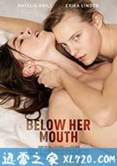 她唇之下 Below Her Mouth (2017) [迅雷BT磁力免费下载]