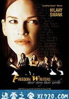 自由作家 Freedom Writers (2007) [迅雷BT磁力免费下载]