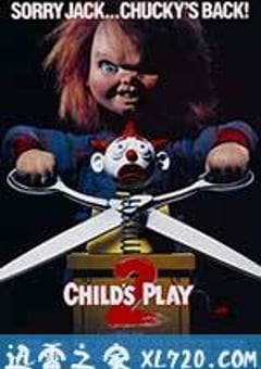 鬼娃回魂2 Child’s Play 2 (1990) [迅雷BT磁力免费下载]
