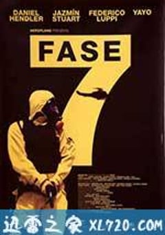 第七阶 Fase 7 (2011) [迅雷BT磁力免费下载]