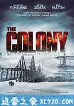 末世殖民地 The Colony (2013) [迅雷BT磁力免费下载]