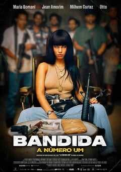 2024年巴西动作片《Bandida: A Número Um》BD葡萄牙语中字 [迅雷BT磁力免费下载]