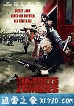 伦敦佬对抗活死人 Cockneys Versus Zombies (2012) [迅雷BT磁力免费下载]