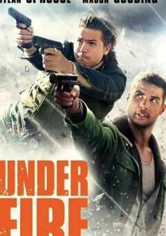 2025年美国动作片《Under Fire》HD英语中字 [迅雷BT磁力免费下载]