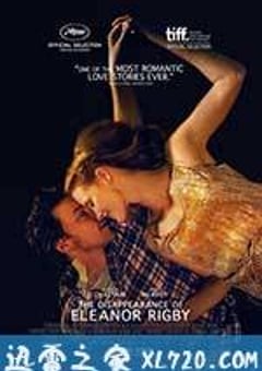 他和她的孤独情事 The Disappearance of Eleanor Rigby: Them (2014) [迅雷BT磁力免费下载]