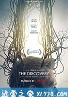 发现 The Discovery (2017) [迅雷BT磁力免费下载]