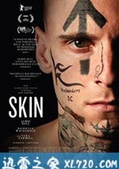 皮肤 Skin (2018) [迅雷BT磁力免费下载]