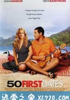 初恋50次 50 First Dates (2004) [迅雷BT磁力免费下载]
