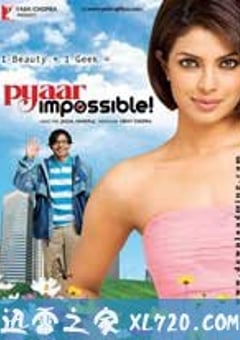 不可能的爱 Pyaar Impossible (2010) [迅雷BT磁力免费下载]