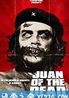 僵尸胡安 Juan de los Muertos (2011) [迅雷BT磁力免费下载]