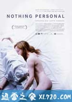 与个人无关 Nothing Personal (2009) [迅雷BT磁力免费下载]