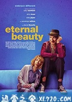 永恒美人 Eternal Beauty (2019) [迅雷BT磁力免费下载]