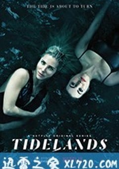 潮间奇事 Tidelands (2018) [迅雷BT磁力免费下载]