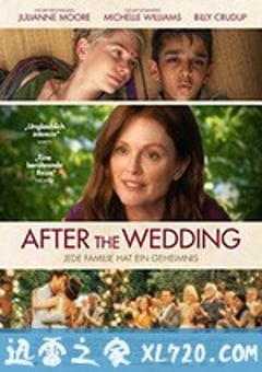 婚礼之后 After the Wedding (2019) [迅雷BT磁力免费下载]