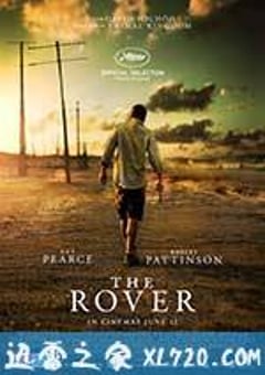 沙海漂流人 The Rover (2014) [迅雷BT磁力免费下载]