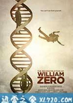 威廉泽罗的重建 The Reconstruction of William Zero (2014) [迅雷BT磁力免费下载]