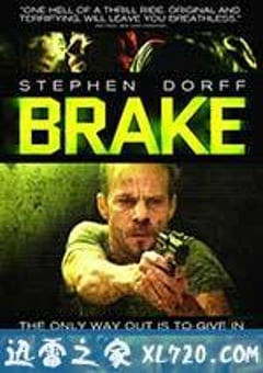 刹车 Brake (2012) [迅雷BT磁力免费下载]