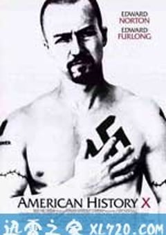 美国X档案 American History X (1998) [迅雷BT磁力免费下载]