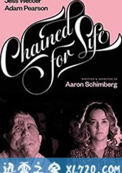 人生束缚 Chained for Life (2018) [迅雷BT磁力免费下载]