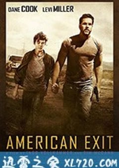 美国出口 American Exit (2018) [迅雷BT磁力免费下载]