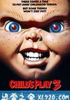 鬼娃回魂3 Child’s Play 3 (1991) [迅雷BT磁力免费下载]