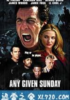 挑战星期天 Any Given Sunday (1999) [迅雷BT磁力免费下载]
