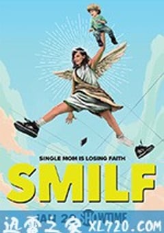单亲辣妈 第二季 SMILF Season 2 (2019) [迅雷BT磁力免费下载]