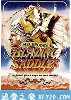 灼热的马鞍 Blazing Saddles (1974) [迅雷BT磁力免费下载]