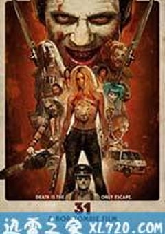 三十一 31 (2016) [迅雷BT磁力免费下载]