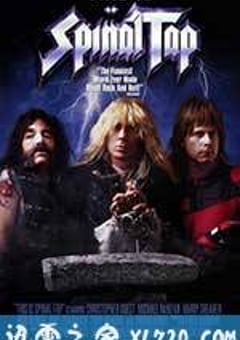摇滚万万岁 This Is Spinal Tap (1984) [迅雷BT磁力免费下载]