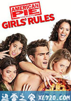 美国派9 American Pie Presents: Girls’ Rules (2020) [迅雷BT磁力免费下载]