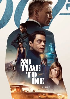 2021年欧美6.9分动作惊悚片《007：无暇赴死》蓝光国英双语双字 [迅雷BT磁力免费下载]