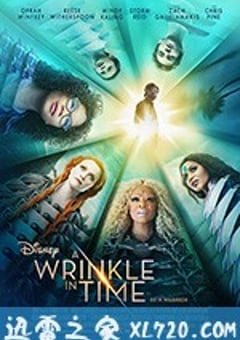 时间的皱折 A Wrinkle in Time (2018) [迅雷BT磁力免费下载]