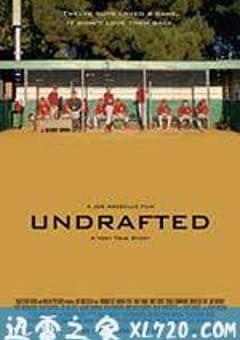 无人问津 Undrafted (2016) [迅雷BT磁力免费下载]