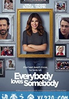 每个人都喜欢着某个人 Everybody Loves Somebody (2017) [迅雷BT磁力免费下载]