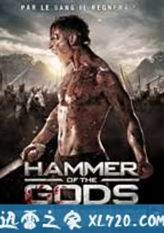 霹雳雷神 Hammer of the Gods（2009） [迅雷BT磁力免费下载]