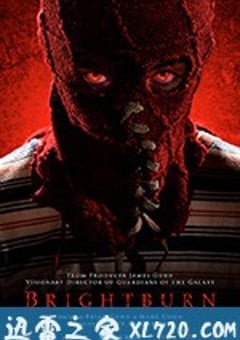 魔童 Brightburn (2019) [迅雷BT磁力免费下载]