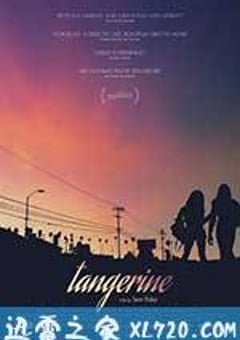 橘色 Tangerine (2015) [迅雷BT磁力免费下载]