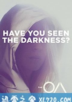 先见之明 第二季 The OA Season 2 (2019) [迅雷BT磁力免费下载]