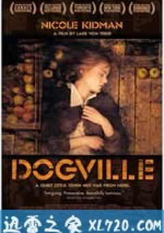 狗镇 Dogville (2003) [迅雷BT磁力免费下载]